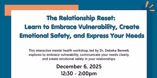 The Relationship Reset: Embrace Vulnerability & Create Emotional Safety