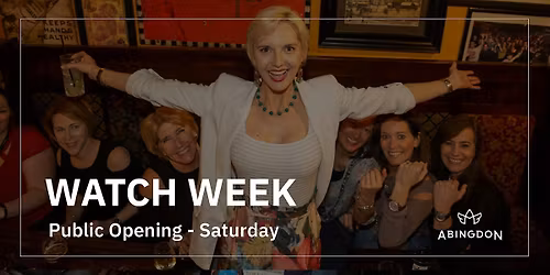Watch Week: Public Opening
