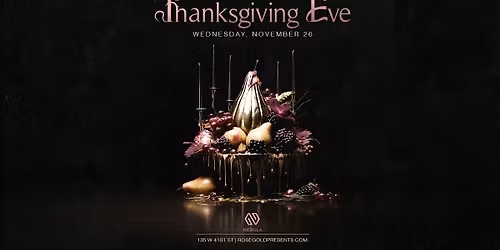 Thanksgiving Eve @ Nebula