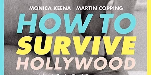 How to Survive in Hollywood