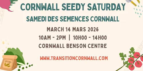 Cornwall Seedy Saturday | Samedi des semences Cornwall