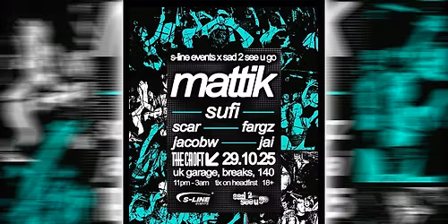 S-Line x sad 2 see u go | MATTIK + SUPPORT