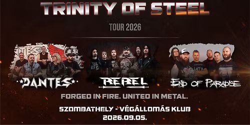 Trinity of Steel Tour 2026