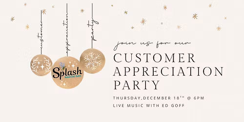 Customer Appreciation Party