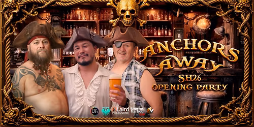 SH26. Anchors Away - Opening Party.