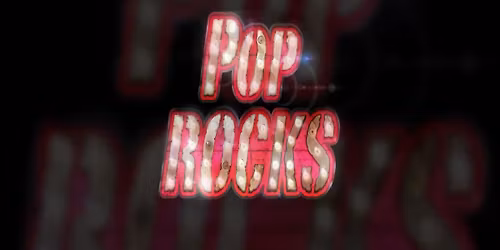 POP ROCKS!