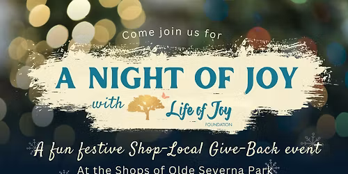 A Night of Joy! - at the Shops of Olde Severna Park
