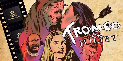Proiec\u021bie Film: Tromeo and Juliet