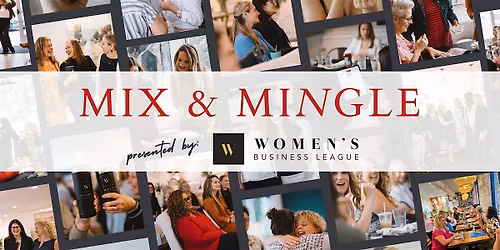 WBL Greater Boston Chapter - Mix and Mingle!