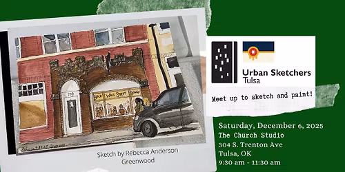 Urban Sketchers Tulsa: December Meet-up!!!