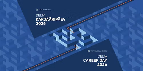 Delta karj\u00e4\u00e4rip\u00e4ev 2026 \/ Delta Career Day 2026
