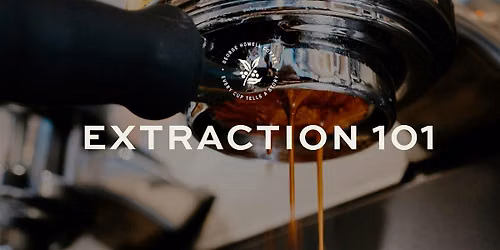 Extraction 101