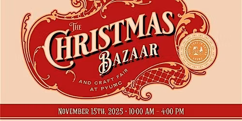 4th Annual Christmas Bazaar & Craft Show at PVUMC