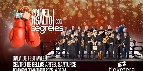 Primer Asalto con Segreles