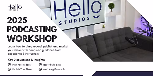 Podcasting Basics: A Hands-On 2-Hour Workshop
