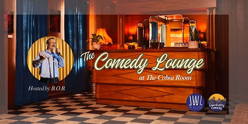 The Comedy Lounge at The Cobra Room