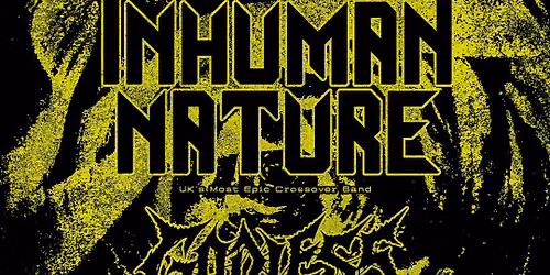 INHUMAN NATURE (UK) + GODLESS (IND) + EMBER BRICK (BRA) | KID'S R N BLUES KAFFEE