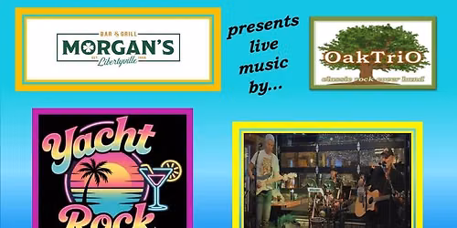 OakTriO returns to Morgan\u2019s for their \u201cYacht Rock\u201d Party!