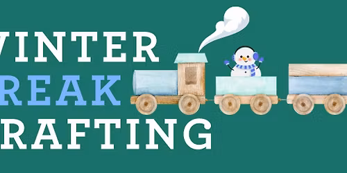 Winter Break Crafting: Design Your Own Train!