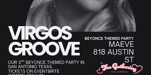 Virgo\u2019s Groove Beyonc\u00e9 Celebration | The Gathering Women\u2019s Only 21+