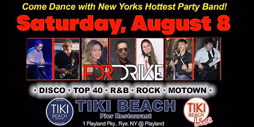 FDR DRIVE @ Tiki Beach