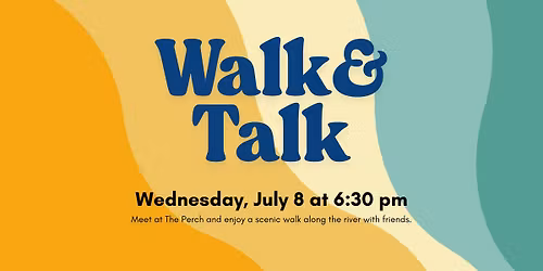 Walk & Talk