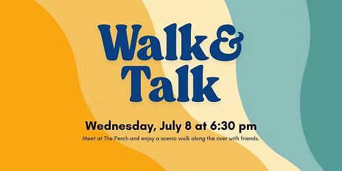 Walk & Talk
