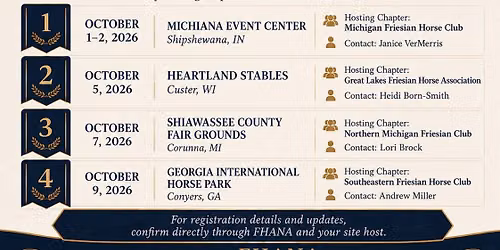 Great Lakes Friesian Horse Associations Midwest Friesian Keuring October 5, 2026
