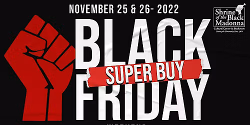 SUPER  BUY BLACK FRIDAY WEEKEND MARKETPLACE*  sign -up for 11\/28  & 11\/29
