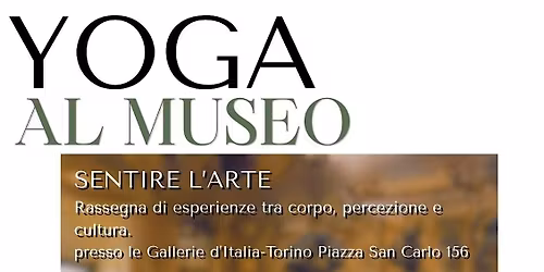 Yoga al Museo | Gallerie d'Italia - Torino