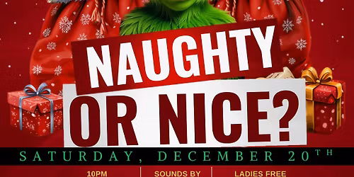 \ud83c\udf84 Are you Naughty or Nice? @The Big Eye sounds by DJ SHARP