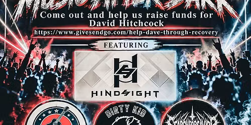 Music After Dark presents - "ROCK FOR RECOVERY" - Supporting our fellow musician David Hitchcock
