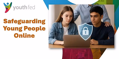 Safeguarding Young People Online