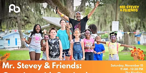 Mr. Stevey & Friends: Creating with Gratitude!