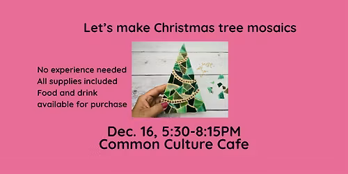 Make your own Mosaic Christmas Tree Workshop