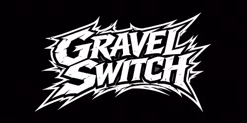 Gravel Switch @ Head Up Here