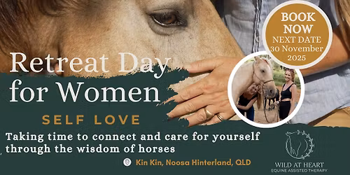 Equine Retreat for Women _ Self love day