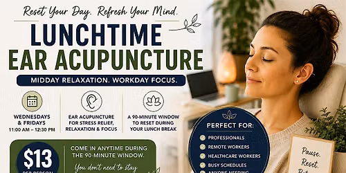 Lunchtime Reset: Ear Acupuncture for Workday Stress