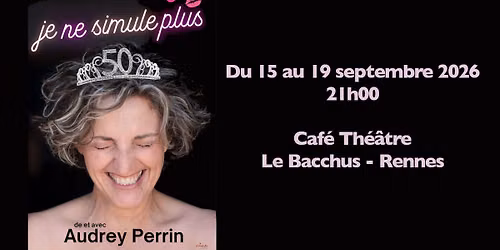 Audrey Perrin - Je ne simule plus