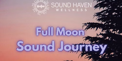 Full Moon Sound Bath