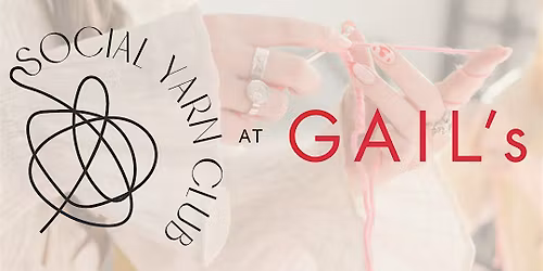 GAIL\u2019s x Social Yarn Club