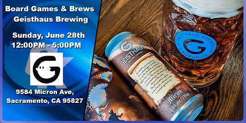 Board Games & Brews: Geisthaus Brewing Company