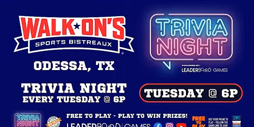 Trivia Night TUESDAY 6p | Walk-On's Sports Bistreaux - Odessa TX