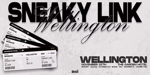 WLU x Mai FM: SNEAKY LINK WELLINGTON