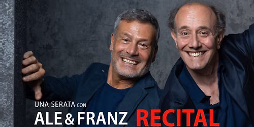 Una serata con Ale e Franz - Recital