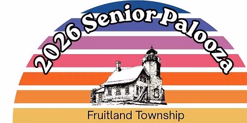 2026 Fruitland Township Senior Palooza