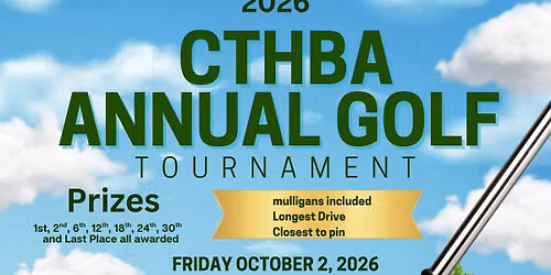 CTHBA ANNUAL GOLF TOURNAMENT