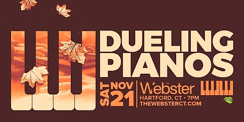 DUELING PIANOS - Hartford, CT