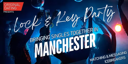 Manchester Spring Singles-Lock and Key Party (Ages 30-45)
