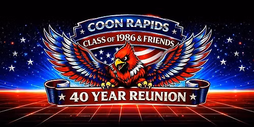 Coon Rapids Class of 1986 & Friends 40 Year Reunion